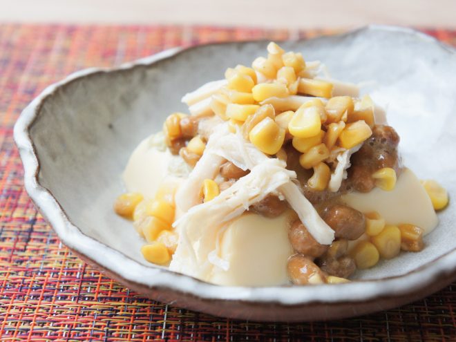 バター焼きとうもろこし納豆蒸し鶏枝豆たまご豆腐